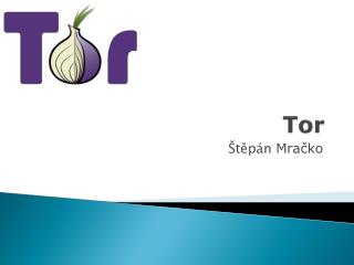 Tor