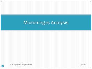 Micromegas Analysis