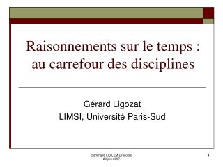 Raisonnements sur le temps : au carrefour des disciplines