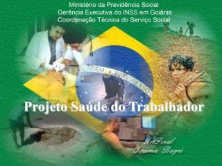 Previdência Social e Saúde do Trabalhador 2° Ciclo de Palestra sobre Saúde do Trabalhador