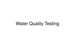 Water Quality Testing