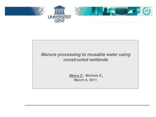 Presentation outline I. General introduction manure excesses &amp; manure treatment
