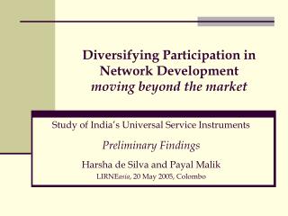 Diversifying Participation in Network Development moving beyond the market