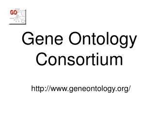 Gene Ontology Consortium geneontology/