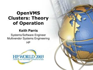 OpenVMS Clusters: Theory of Operation