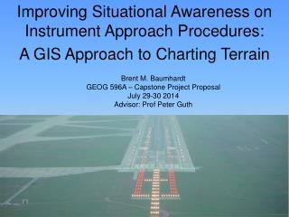 Improving Situational Awareness on Instrument Approach Procedures: