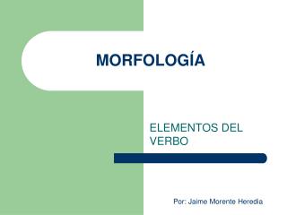 MORFOLOGÍA