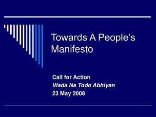 Towards A People’s Manifesto