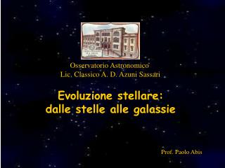 Evoluzione stellare: dalle stelle alle galassie