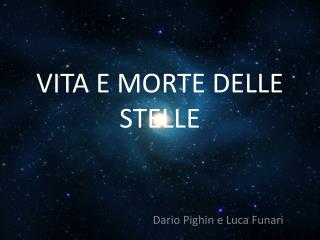 VITA E MORTE DELLE STELLE