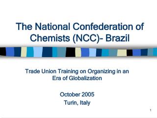 The National Confederation of Chemists (NCC)- Brazil