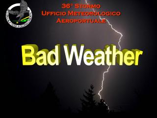 36° Stormo Ufficio Meteorologico Aeroportuale