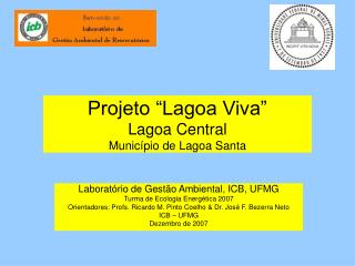 Projeto “Lagoa Viva” Lagoa Central Município de Lagoa Santa
