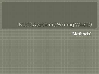 NTUT Academic Writing Week 9