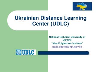 Ukrainian Distance Learning Center (UDLC)