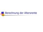 Berechnung der Altersrente