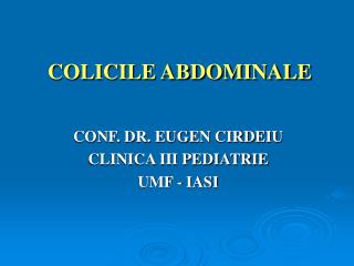 COLICILE ABDOMINALE