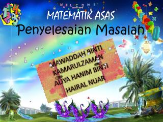 MATEMATIK ASAS P enyelesaian M asalah