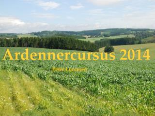 Ardennercursus 2014