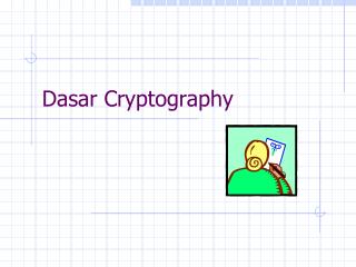 Dasar Cryptography