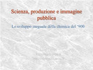 Scienza, produzione e immagine pubblica