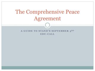 The Comprehensive Peace Agreement