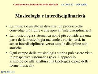 Comunicazione Fondamenti della Musicale a.a. 2011-12 - LGCaprioli