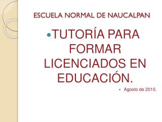 ESCUELA NORMAL DE NAUCALPAN