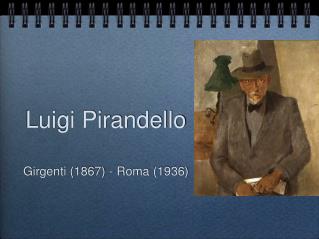 Luigi Pirandello