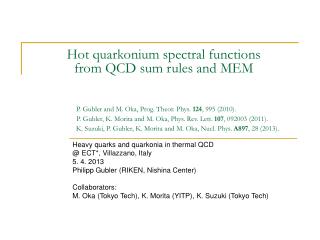 Hot quarkonium spectral functions from QCD sum rules and MEM