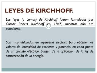 LEYES DE KIRCHHOFF.