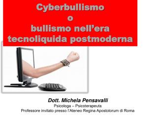 Cyberbullismo o bullismo nell’era tecnoliquida postmoderna