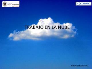 TRABAJO EN LA NUBE