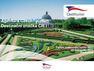 Agentura CzechTourism Destinační značka ČR