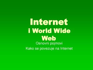 Internet i World Wide Web