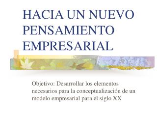 HACIA UN NUEVO PENSAMIENTO EMPRESARIAL