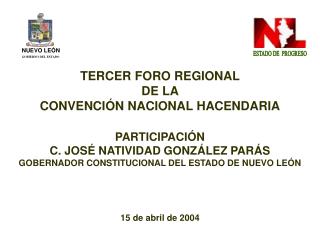 TERCER FORO REGIONAL DE LA CONVENCIÓN NACIONAL HACENDARIA