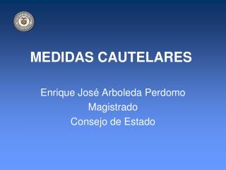 MEDIDAS CAUTELARES