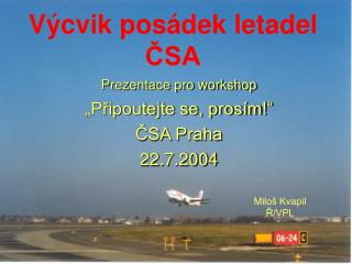 Výcvik posádek letadel ČSA