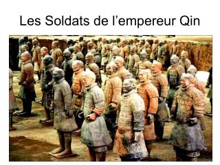 Les Soldats de l’empereur Qin
