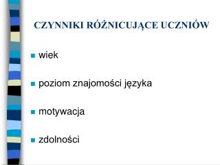 CZYNNIKI RÓŻNICUJĄCE UCZNIÓW