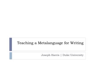 Teaching a Metalanguage for Writing