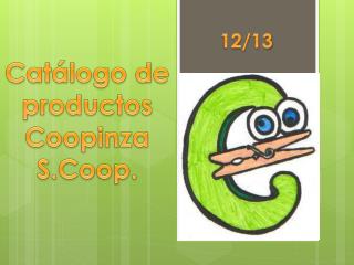 Catálogo de productos Coopinza S.Coop .