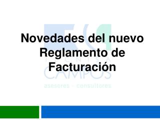 Novedades del nuevo Reglamento de Facturación