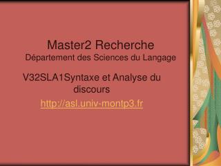 Master2 Recherche Département des Sciences du Langage