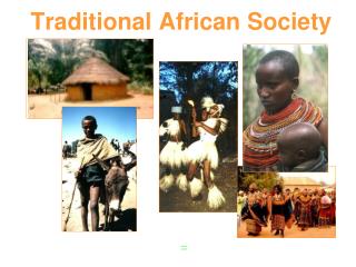 Traditional African Society