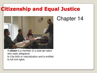 Citizenship and Equal Justice