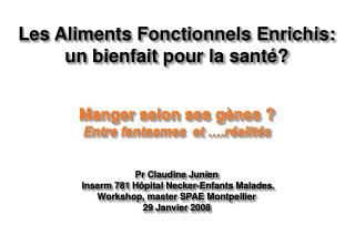 Les Aliments Fonctionnels Enrichis: un bienfait pour la santé? Manger selon ses gènes ?