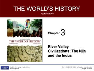 River Valley Civilizations: The Nile and the Indus