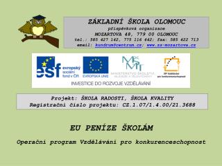 EU PENÍZE ŠKOLÁM Operační program Vzdělávání pro konkurenceschopnost